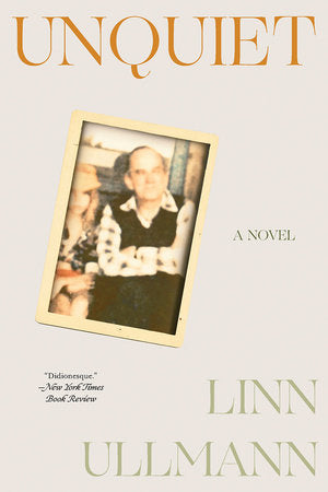 Unquiet Paperback by Linn Ullmann