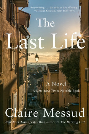 The Last Life Paperback by Claire Messud