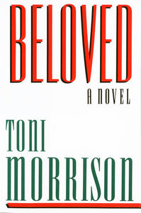 Beloved Hardcover by Toni Morrison