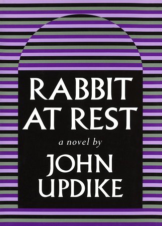 Rabbit At Rest Hardcover by John Updike