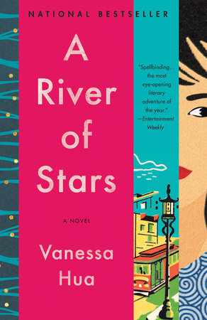 A River of Stars Paperback by Vanessa Hua