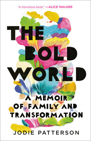 The Bold World Paperback by Jodie Patterson