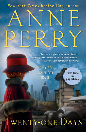 Twenty-one Days Paperback by Anne Perry