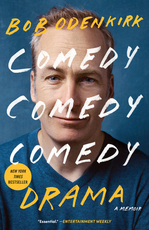 Comedy Comedy Comedy Drama Paperback by Bob Odenkirk
