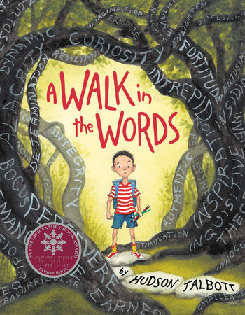 A Walk in the Words Hardcover by Hudson Talbott