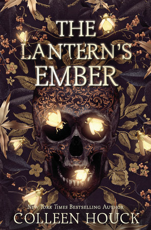 The Lantern's Ember Paperback by Colleen Houck