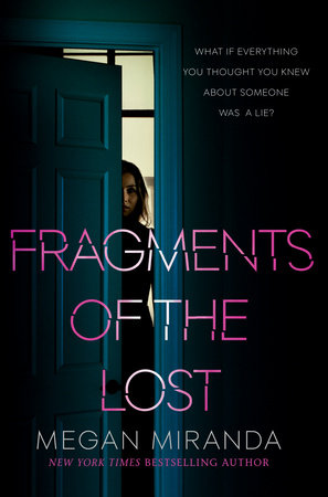 Fragments of the Lost Paperback by Megan Miranda