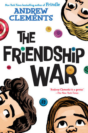 The Friendship War Paperback by Andrew Clements