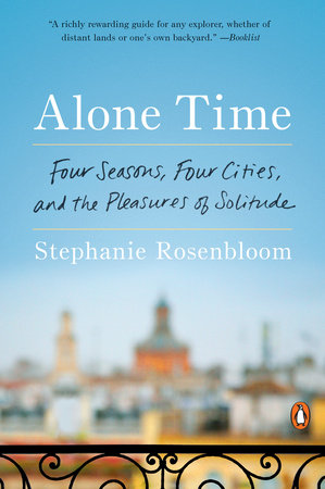 Alone Time Paperback by Stephanie Rosenbloom