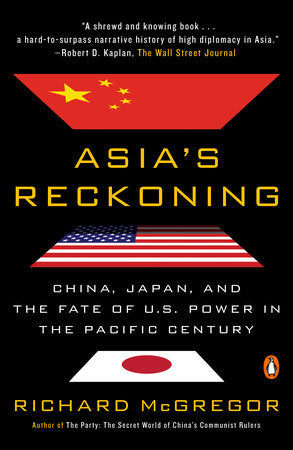 Asia's Reckoning Paperback by Richard McGregor