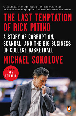 The Last Temptation of Rick Pitino Paperback by Michael Sokolove