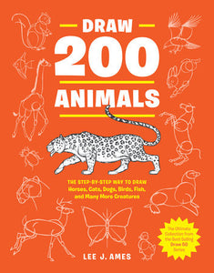 Draw 200 Animals Paperback by Lee J. Ames