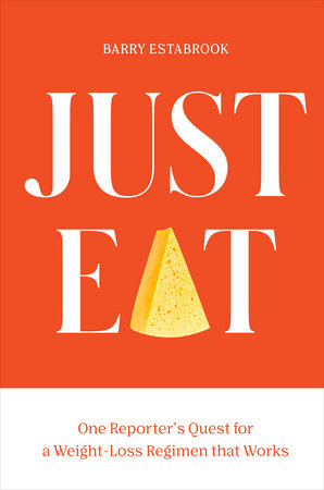 Just Eat Hardcover by Barry Estabrook