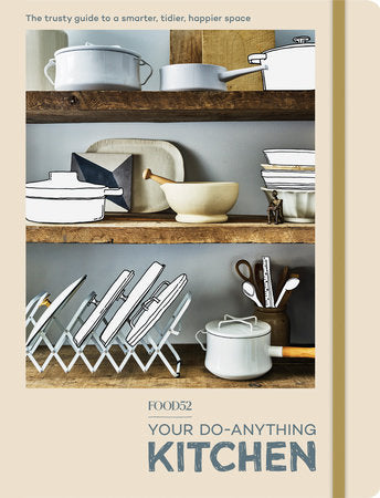 Food52 Your Do-Anything Kitchen Paperback by Editors of Food52