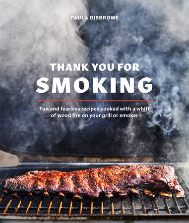 Thank You for Smoking Hardcover by Paula Disbrowe