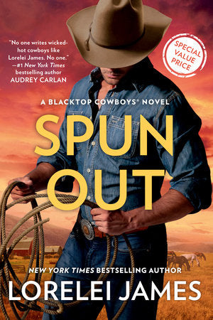 Spun Out Paperback by Lorelei James