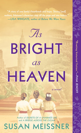 As Bright as Heaven Paperback by Susan Meissner