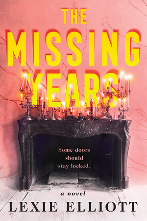 The Missing Years Paperback by Lexie Elliott