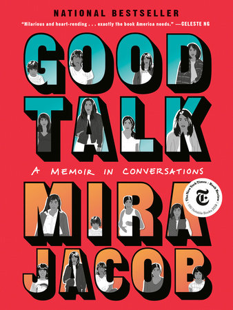 Good Talk Paperback by Mira Jacob