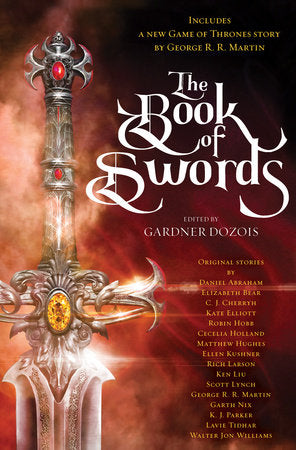 The Book of Swords Hardcover by Edited by Gardner Dozois