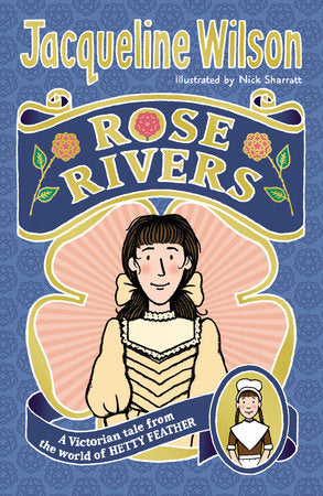 Rose Rivers Paperback by Jacqueline Wilson