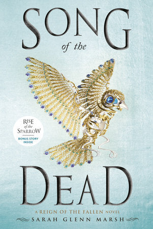 Song of the Dead Paperback by Sarah Glenn Marsh