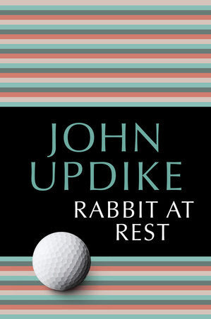 Rabbit at Rest Paperback by John Updike