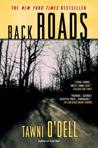 Back Roads Paperback by Tawni O'Dell