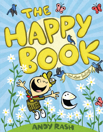 The Happy Book Hardcover by Andy Rash; Illustrated by Andy Rash
