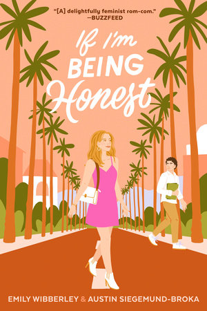 If I'm Being Honest Paperback by Emily Wibberley and Austin Siegemund-Broka