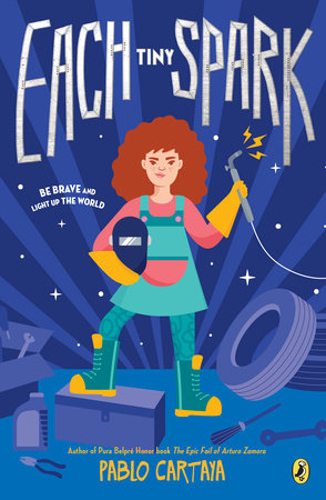 Each Tiny Spark Paperback by Pablo Cartaya