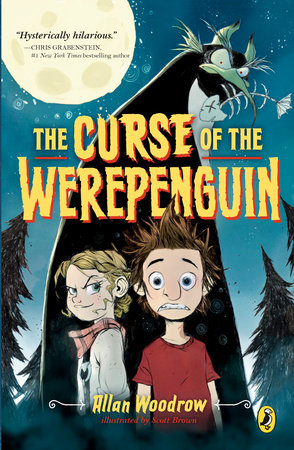 The Curse of the Werepenguin Paperback by Allan Woodrow; Illustrated by Scott Brown