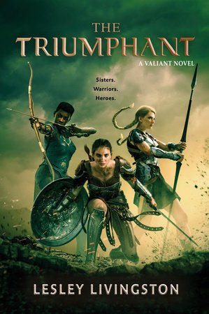 The Triumphant Paperback by Lesley Livingston