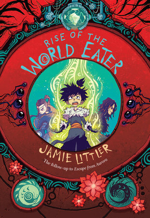 Rise of the World Eater Hardcover by Jamie Littler