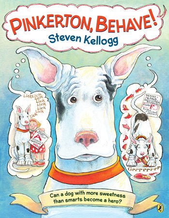 Pinkerton, Behave! Paperback by Steven Kellogg