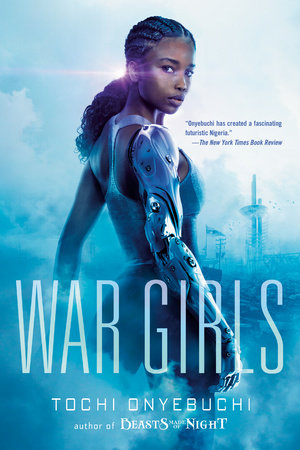 War Girls Paperback by Tochi Onyebuchi