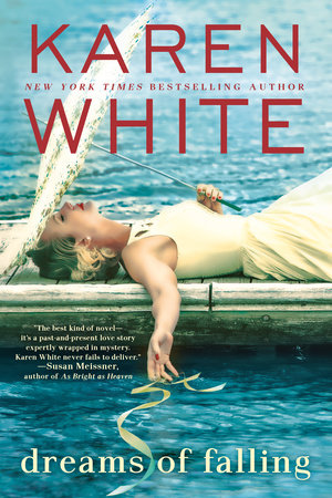 Dreams of Falling Paperback by Karen White