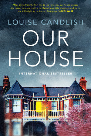 Our House Paperback by Louise Candlish
