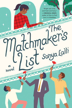 The Matchmaker's List Paperback by Sonya Lalli
