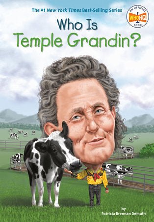Who Is Temple Grandin? Paperback by Patricia Brennan Demuth; illustrated by Robert Squier