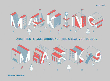 Making Marks Hardcover by Will Jones