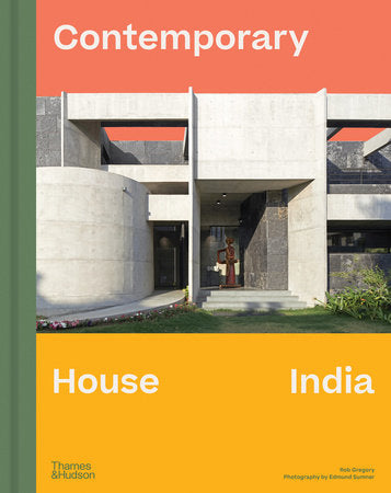 Contemporary House India Hardcover by Robert Gregory; Edmund Sumner
