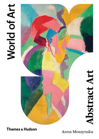 Abstract Art Paperback by Anna Moszynska