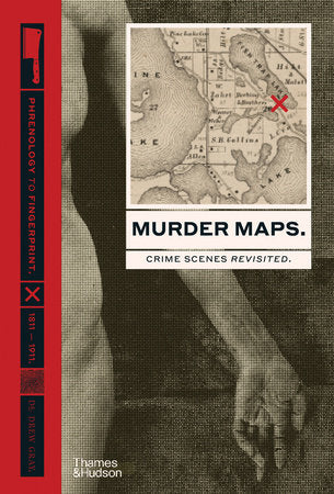 Murder Maps Hardcover by Drew Gray