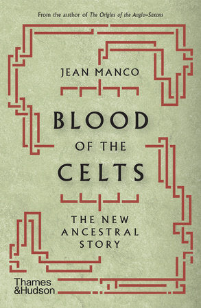Blood of the Celts Paperback by Jean Manco