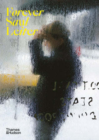 Forever Saul Leiter Paperback by Margit Erb (Contributor)