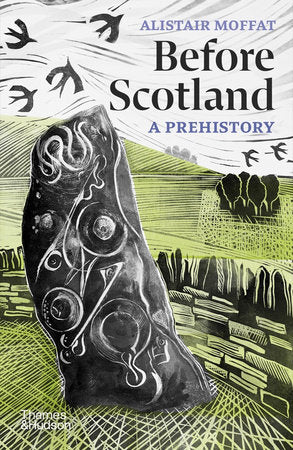 Before Scotland Paperback by Alistair Moffat