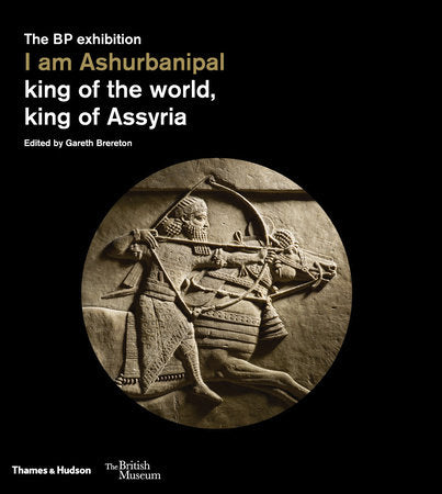 I am Ashurbanipal Paperback by Brereton, Gareth