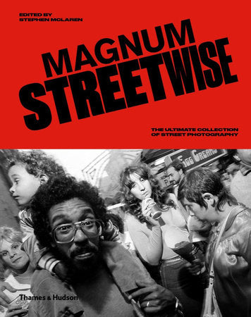 Magnum Streetwise Hardcover by Magnum Photos; Stephen Mclaren