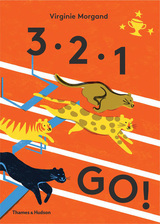 3, 2, 1, Go! Hardcover by Virgine Morgand